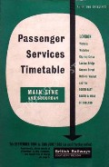 Passenger Services Timetable - Main Line and Suburban - London (Victoria, Waterloo, Charing Cross, London Bridge, Cannon Street, Holborn Viaduct) and the South-East, South & West of England, 7th Sept. 1964 to 13th June 1965 by British Railways Southern Region